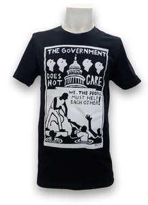 The Government Does Not Care T-Shirt - UNISEX
